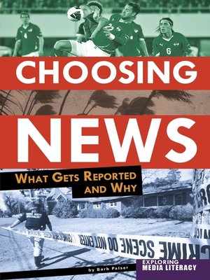 cover image of Choosing News